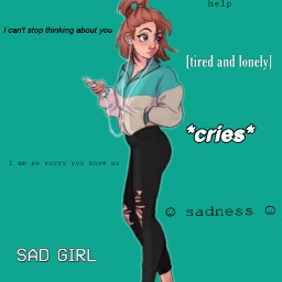 sadgirl girl freetoedit art edit