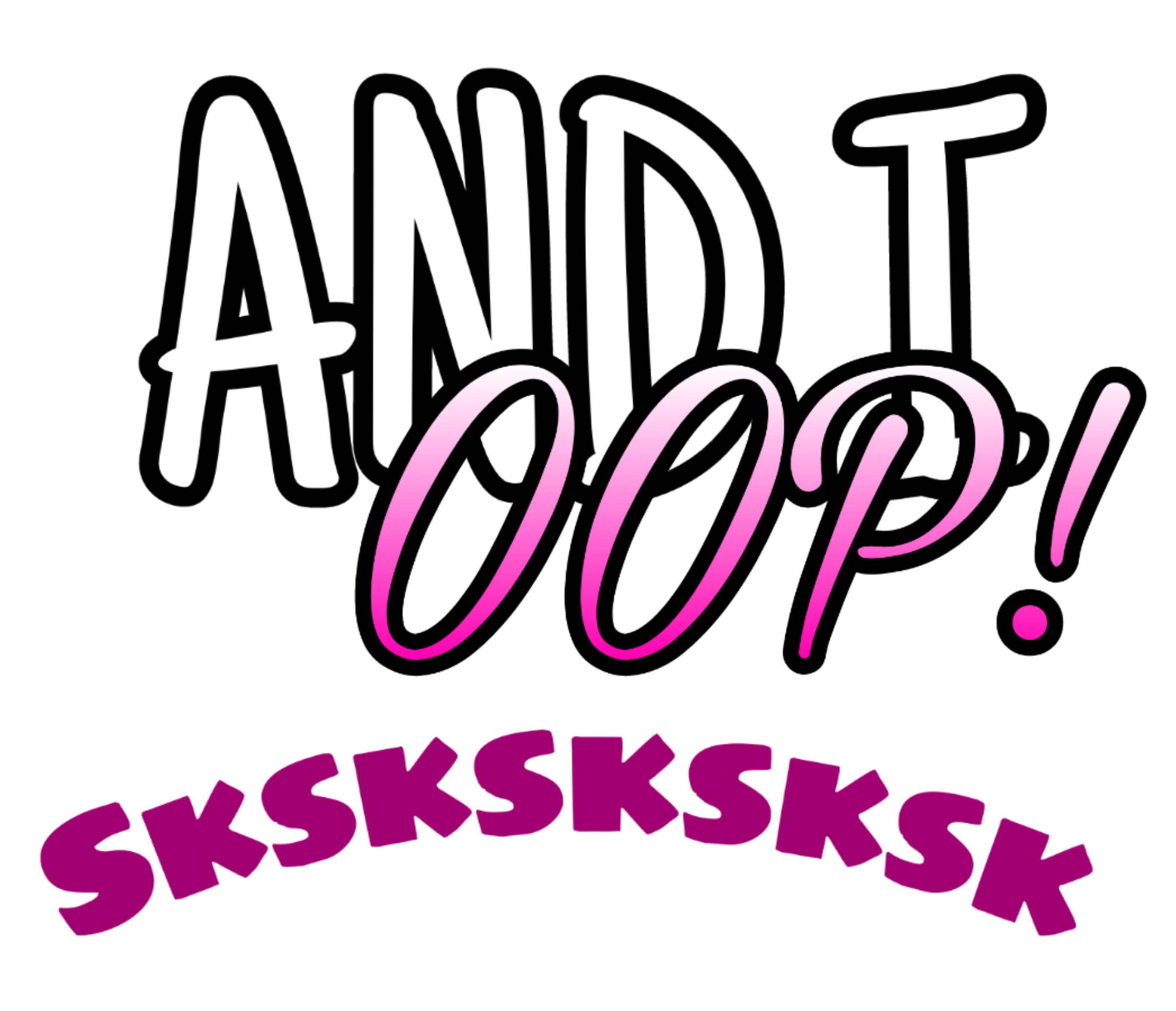 And I Oop Oop Tiktok Freetoedit Sticker By tiktok girli