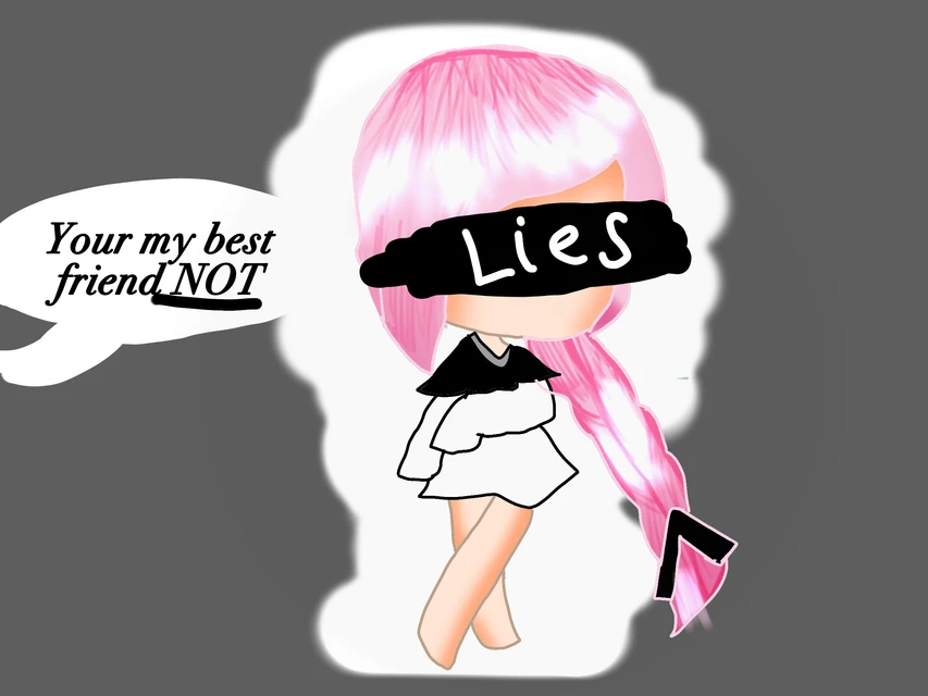 Liesfake Friend Im Back Gacha Image By Yeeeeeet Liesfake Friend Im Back Gacha Image By Yeeeeeet