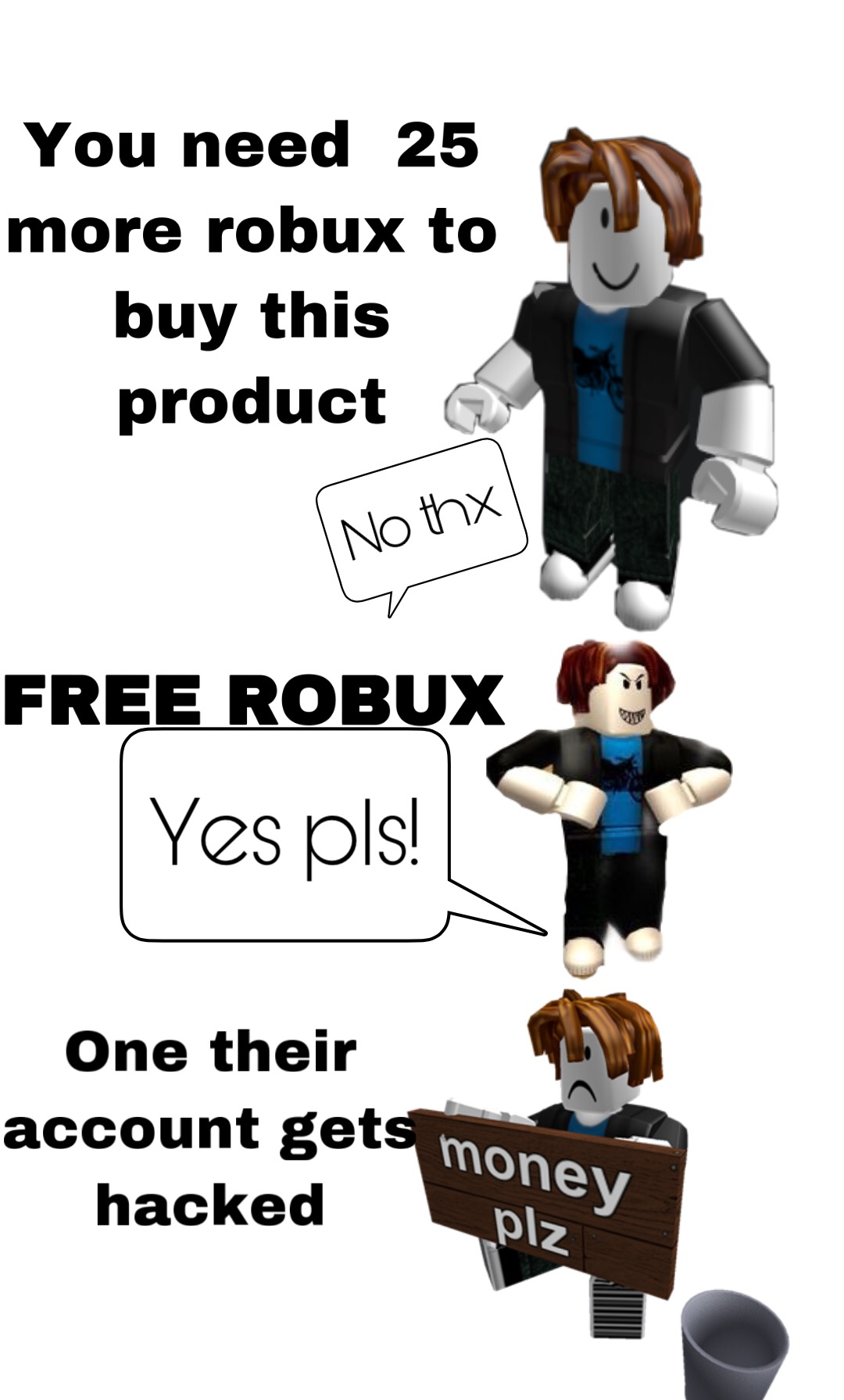 free robux plz