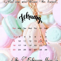 cool february belive quotes candy freetoedit srcfebruarycalendar februarycalendar