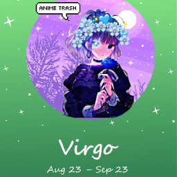 virgo anime yes zodiac freetoedit