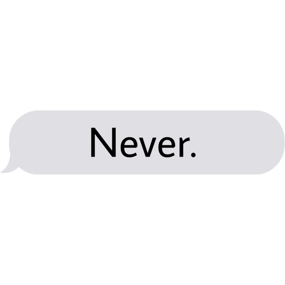 freetoedit-never-text-textmessage-sticker-by-deeplyhollowed