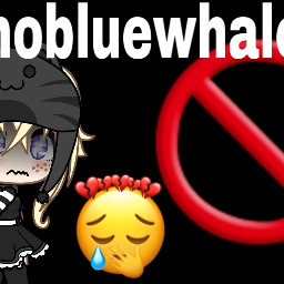 nobluewhale stop besafe whale scary freetoedit