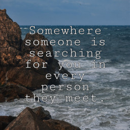 quotes quote beachyquotes beachquotes sentences sentence sea ocean beach water person somewhere searching someone