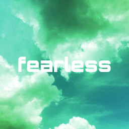 fearless remitit truth greenclouds affirmationoftheday powerfulmessage freetoedit
