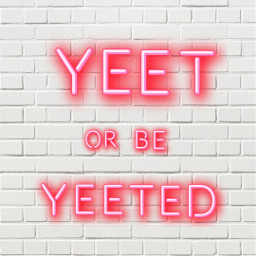yeeted freetoedit