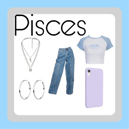 pisces zodiac zodiacsign zodiacsigns outfit zodiacoutfits piscesoutfit pisceszodiac pisceszodiacsign freetoedit