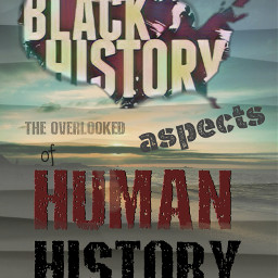 blackhistory humanhistory freetoedit