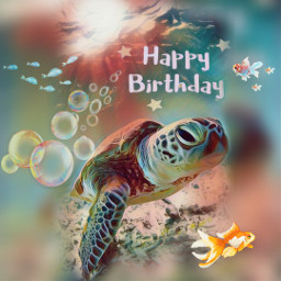 freetoedit happybirthday hbd birthday water underwater fish turtle card wishes bestwishes birthdaycard magic waterworld