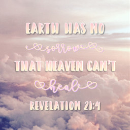 freetoedit revelations earth heaven clouds bibleverse davidcrowder comeasyouare