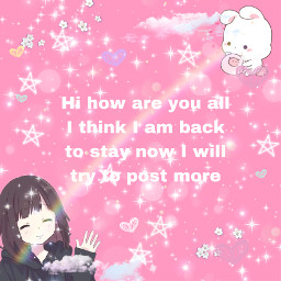 freetoedit cute pink anime rainbow iamback hello howiseveryone