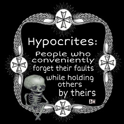 skull quote hypocrites